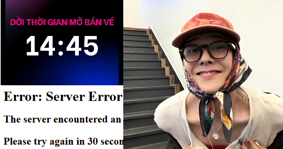 Vé concert G-Dragon: Lùi lịch bán vẫn sập web vì truy cập kỷ lục - Ongkinh