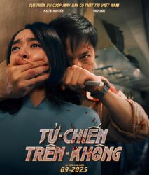 "Tử chiến trên không": Phim dựa trên sự kiện cướp máy bay từng xảy ra ở Việt Nam - Ongkinh